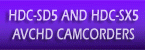 Accessories for HDC-SD5, HDC-SX5 AVCHD High Definition Camcorders.